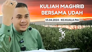 15042024  KULIAH MAGHRIB  USTAZ HUSAM [upl. by Adniralc]