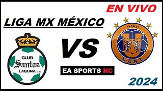 🔴Santos Laguna vs Tigres UANL en vivo  Liga MX Clausura Mexico [upl. by Dehnel]