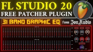 31 Band EQ FREE Patcher Plugin for FL Studio 20 [upl. by Annairam]