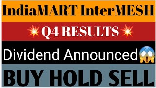 IndiaMART InterMESH ltd Share Latest news💥Q4 Results💥Dividend Announced📈Buy Hold Sell📉 [upl. by Leis]