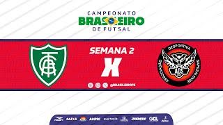 Campeonato Brasileiro  América Mineiro x Sapezal  Semana2  Ao vivo [upl. by Jeramie]