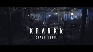 KRANKk  CRAZY DUB Livesession  de Dinge [upl. by Chelsey]