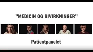 Patientpanelet om Medicin og bivirkninger [upl. by Nauqal296]