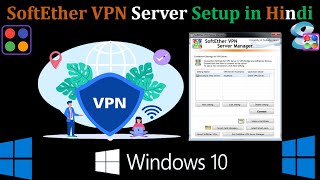 Softether VPN Server Setup on Windows 10 in Hindi  Port Forwarding on TP Link Router  VPN Setup [upl. by Dante]