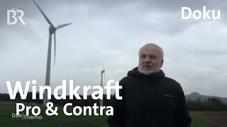 Gegen den Wind  Windkraft in der Diskussion  Doku  DokThema  BR [upl. by Uhile]