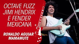 Octave Fuzz Jimi Hendrix e a fender mexicana modificada do Ronaldo Aguiar da Mamamute [upl. by Mellisent218]