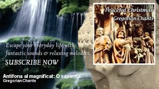 Gregorian Chants  Antifona al magnificat O sapienta [upl. by Noffihc]