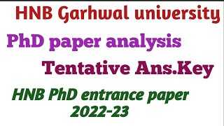 HNB PhD entrance paper2023 analysistentative ans keyphd paper202223 [upl. by Inat190]