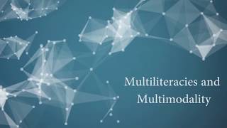 Multiliteracies and Multimodality [upl. by Airamat833]