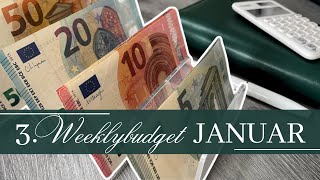 3 WEEKLYBUDGET I JANUAR I echte Einnahmen amp Ausgaben I Wochenabschluss budgetieren bargeld [upl. by Sillaw]