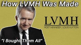 He Bought Louis Vuitton and turned LVMH into an Empire [upl. by Anialeh]