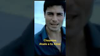 Chayanne Atado a tu Amor [upl. by Scrogan666]