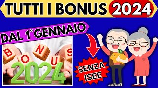 ✅BONUS 2024👉TUTTI I BONUS DAL 1° GENNAIO 2024 👉SENZA ISEE❗️ [upl. by Ybocaj]