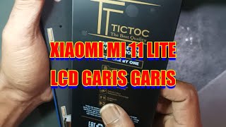 MENGATASI XIAOMI MI 11 LITE LAYAR BERGARIS [upl. by Cirdla]