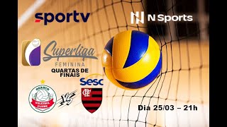 Superliga de Vôlei Feminino 20212022  Osasco Voleibol Clube x SescFlamengo [upl. by Adena]