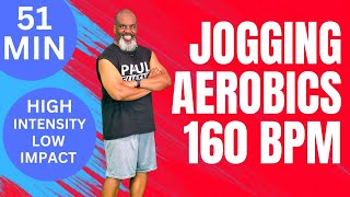 51Minute Jogging Aerobics High Intensity Workout  Low Impact  160 BPM [upl. by Akym139]