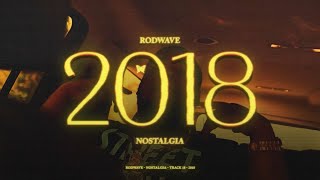 Rod Wave  2018 Official Audio [upl. by Jacquet178]