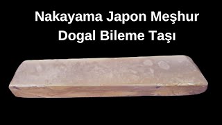 Nakayama Japon Doğal Bileme Taşı [upl. by Delp764]