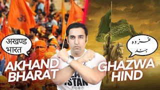 Akhand Bharat vs GhazwaeHind  What is Akhand Bharat [upl. by Vashtee]