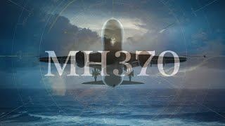 Flight MH370 The Mysterious Disappearance and the Search for Truth✈️Short Documentary [upl. by Georglana179]