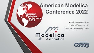 American Modelica Conference 2022  Welcome and Vendor Session [upl. by Swithbart493]