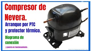 Compresor de nevera Conexión y arranque con PTC y klixon Diagrama de conexión [upl. by Yarased]