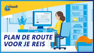 Plan je reis met de ANWB Routeplanner [upl. by Aedrahs514]