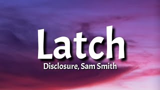 Disclosure Sam Smith  Latch slowed amp reverb Tiktok Song Lyrics [upl. by Arihsa]