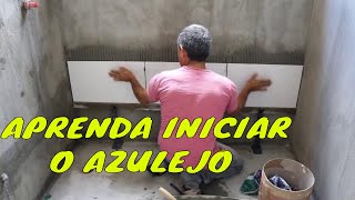 INICIAR A PRIMEIRA FIADA DO AZULEJO [upl. by Lupien]