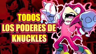 Todos los PoderesHabilidades de Knuckles el Equidna [upl. by Maje707]