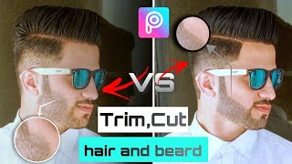 Remove unwanted hair or Cut hair and beard in Picsart [upl. by Ardnal]