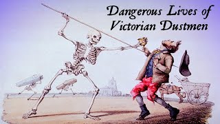 Dangerous Lives of Victorian Dustmen Worst Victorian Jobs in History [upl. by Eddi]