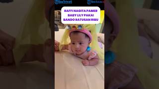 Rafathar Gemas Lihat Baby Lily Pakai Bando Mahal “PRINCESS BARU” [upl. by Erfert568]