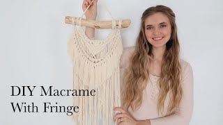 DIY Macrame Wall Hanging with Fringe  How To Make a Macrame Wall Hanging [upl. by Base]