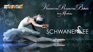 Swan LakeSchwanensee Trailer 2019 Art Trends Event Klassisches Russisches Ballett aus Moskau [upl. by Hymie]