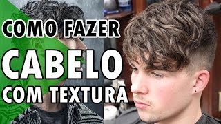 🔵 COMO FAZER CABELO MASCULINO COM TEXTURA  FRANJA MASCULINA [upl. by Loydie226]