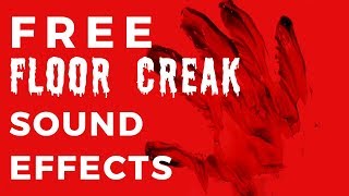 CREAKING FLOOR SOUND EFFECT  Free Download in description [upl. by Anastasie316]