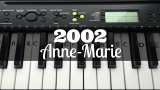 2002  AnneMarie  Easy Keyboard Tutorial With Notes [upl. by Avevoneg668]