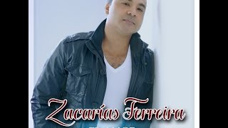 ZACARIAS FERREIRA QUE SERA DE MI VIDA KARAOKE [upl. by Euqinommod913]