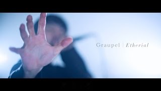 Graupel  Etherial Official MV [upl. by Norma945]