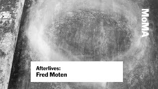 Fred Moten quotBlackness and Nonperformancequot  AFTERLIVES  MoMA LIVE [upl. by Ardnaed]