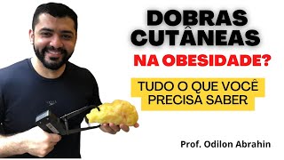 Dobras cutâneas em pacientes com obesidade Como fazer [upl. by Allehs]