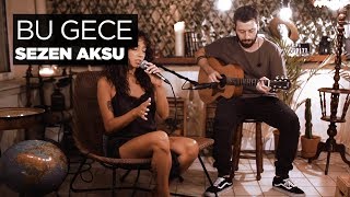 Bu Gece Akustik  Zeynep Bastık [upl. by Hafinah528]