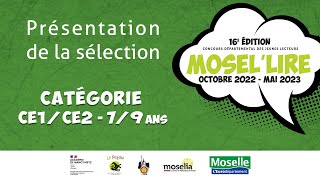 MoseL lire 20222023  présentation de la sélection Catégorie CE1CE2  79 ans [upl. by Fennie]