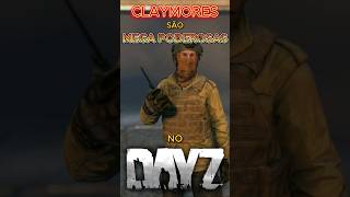 CLAYMORES são MEGA PODEROSAS no DayZ tips dicas craft tricks claymore explosion [upl. by Triplett465]