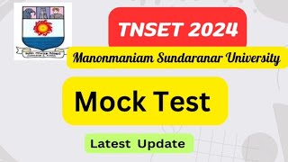 TN SET Latest Update in Manonmaniam Sundaranar University Website Mock Test tnset2024 tnset [upl. by Sheya]