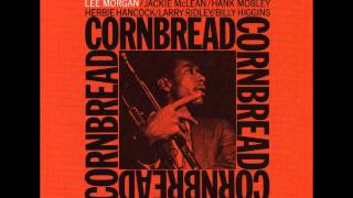 Lee Morgan  Cornbread [upl. by Ahseinet]