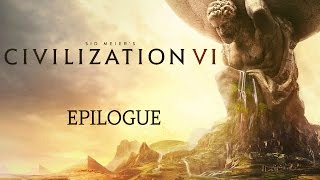 Civilization VI  Epilogue  Delenda Est [upl. by Nairred]