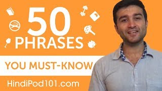 50 Phrases Every Hindi Beginner MustKnow [upl. by Howie442]