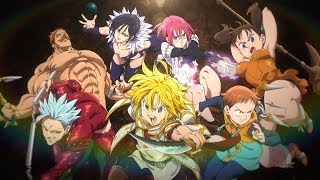 Nanatsu no Taizai Season 2 Opening 2 Full『Sky Peace  Ame ga Furu kara Niji ga Deru』 ENG SUB [upl. by Aserret789]